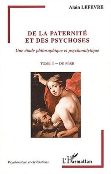 Produktbild: De la paternite et des psychoses