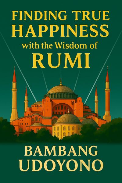 Produktbild: Finding True Happiness With The Wisdom of Rumi