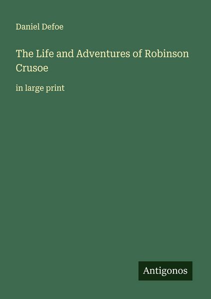 Produktbild: The Life and Adventures of Robinson Crusoe