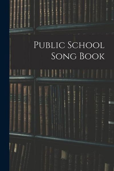 Produktbild: Public School Song Book