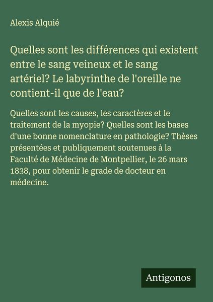 Produktbild: Quelles sont les diff&eacute;rences qui existent entre le sang veineux et le sang art&eacute;riel? Le labyrinthe de l'oreille ne contient-il que de l'eau?