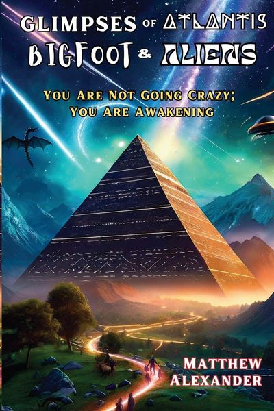 Produktbild: Glimpses of Atlantis, Bigfoot & Aliens