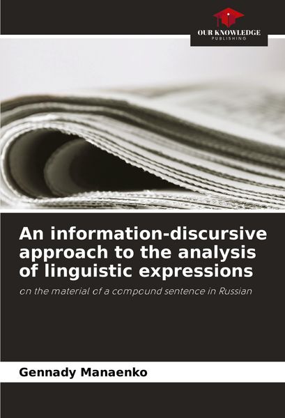 Produktbild: An information-discursive approach to the analysis of linguistic expressions