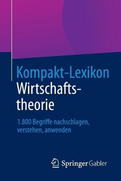 Produktbild: Kompakt-Lexikon Wirtschaftstheorie
