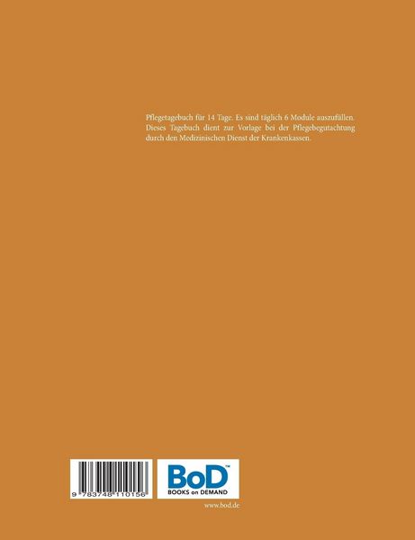 Produktbild: Pflegetagebuch - mit Erfolg zum Pflegegrad - zur Vorlage bei der Pflegeberatung durch den Medizinischen Dienst