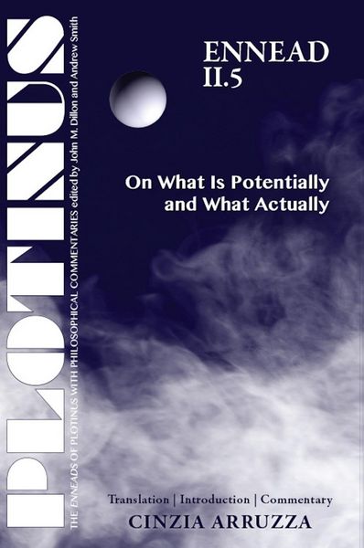 Produktbild: PLOTINUS Ennead II.5 On What Is Potentially and What Actually