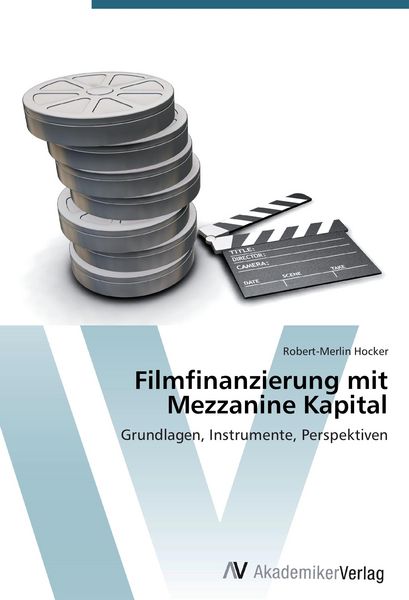 Produktbild: Filmfinanzierung mit Mezzanine Kapital
