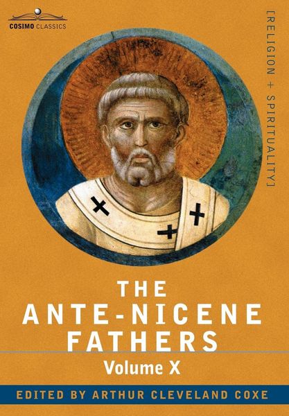 Produktbild: The Ante-Nicene Fathers