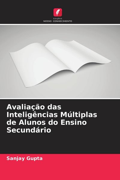 Produktbild: Avalia&ccedil;&atilde;o das Intelig&ecirc;ncias M&uacute;ltiplas de Alunos do Ensino Secund&aacute;rio