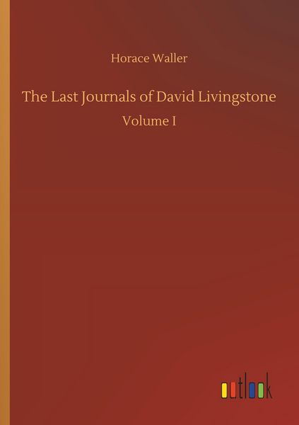 Produktbild: The Last Journals of David Livingstone