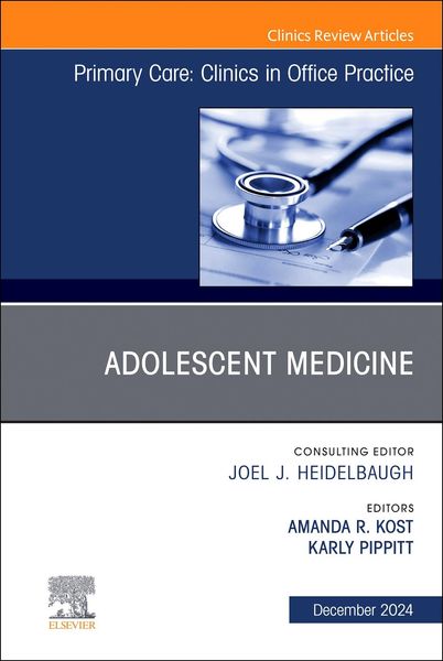 Produktbild: Adolescent Medicine, an Issue of Primary Care: Clinics in Office Practice
