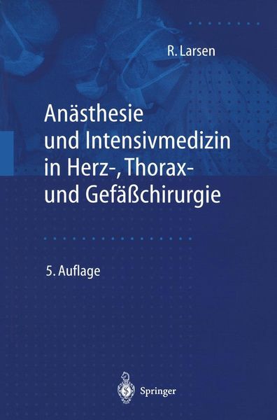 Produktbild: An&auml;sthesie und Intensivmedizin in Herz-, Thorax- und Gef&auml;&szlig;chirurgie
