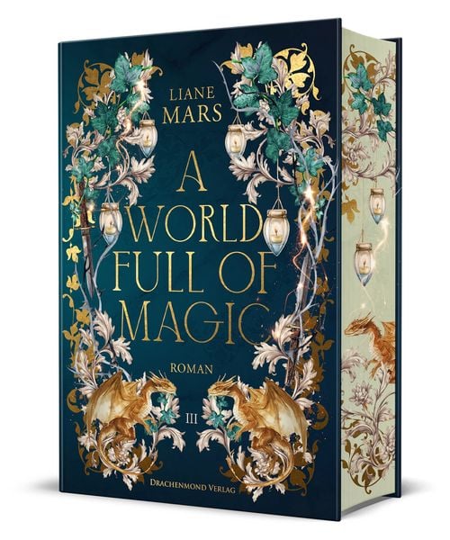 A World full of Magic, Gebundene Ausgabe von Liane Mars, Drachenmond Verlag GmbH, 9783691300031