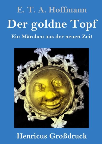 Produktbild: Der goldne Topf (Gro&szlig;druck)
