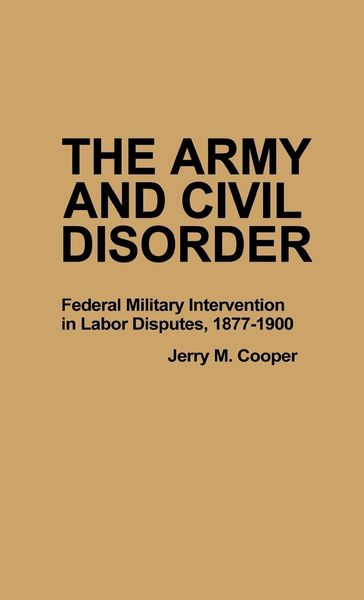Produktbild: The Army and Civil Disorder
