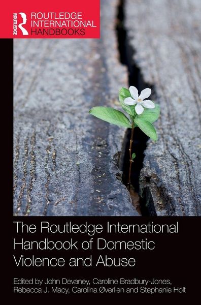 Produktbild: The Routledge International Handbook of Domestic Violence and Abuse