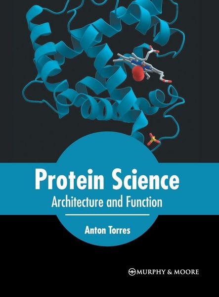 Produktbild: Protein Science: Architecture and Function