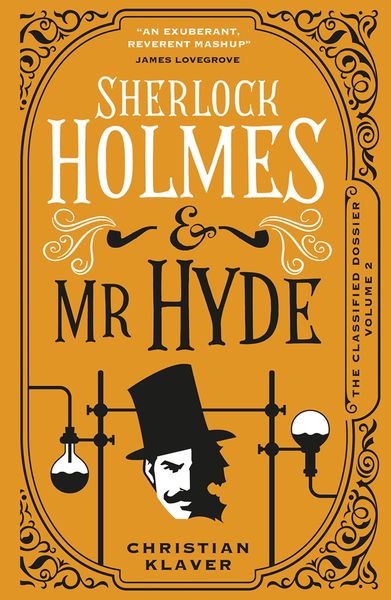 Produktbild: The Classified Dossier - Sherlock Holmes and Mr Hyde