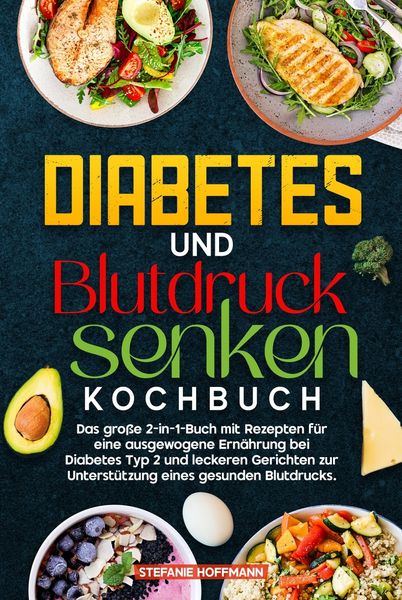 Produktbild: Diabetes und Blutdruck senken Kochbuch