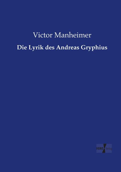 Produktbild: Die Lyrik des Andreas Gryphius