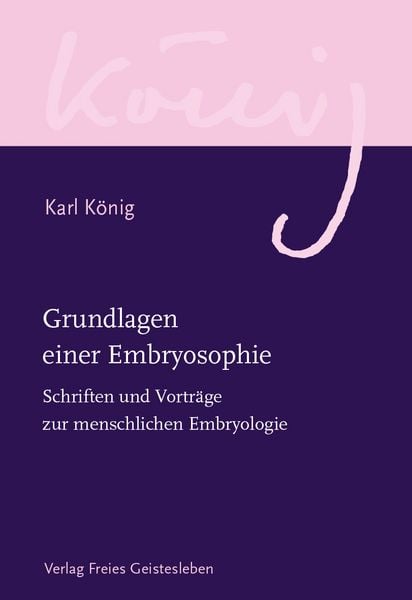 Produktbild: Grundlagen einer Embryosophie