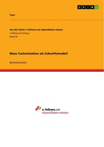 Produktbild: Mass Customization als Zukunftsmodell