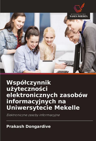 Produktbild: Wsp&oacute;&iquest;czynnik u&iquest;yteczno&iquest;ci elektronicznych zasob&oacute;w informacyjnych na Uniwersytecie Mekelle