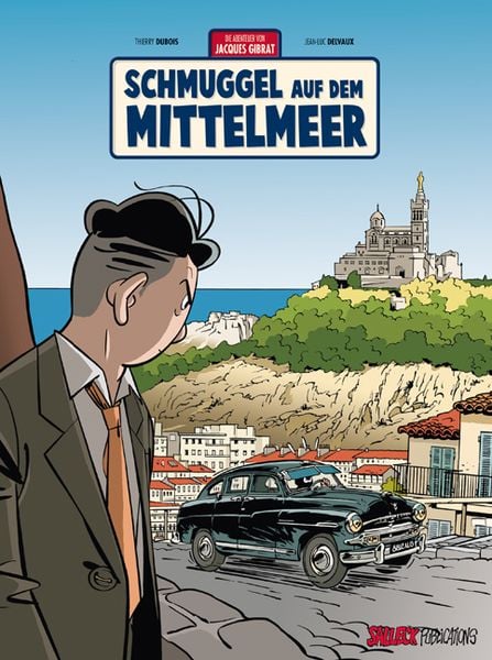 Produktbild: Jacques Gibrat Band 5: Schmuggel auf dem Mittelmeer