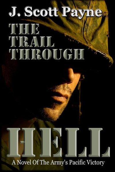 Produktbild: The Trail Through Hell: A Novel of the Army's Pacific Victory