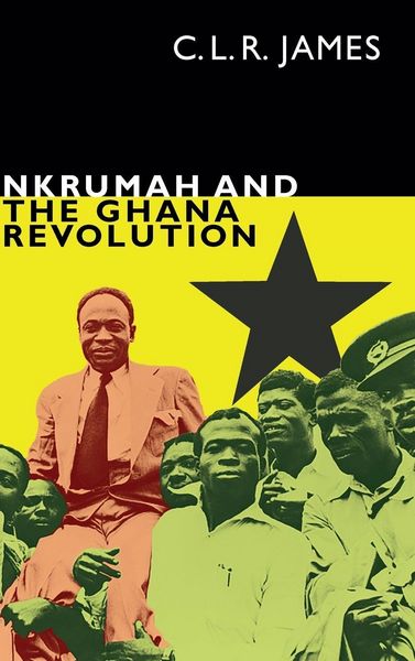Produktbild: Nkrumah and the Ghana Revolution