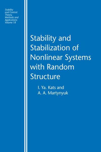 Produktbild: Stability and Stabilization of Nonlinear Systems with Random Structures