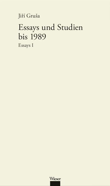 Produktbild: Werkausgabe Jiř&iacute; Gru&scaron;a / Essays und Studien bis zum Jahr 1990