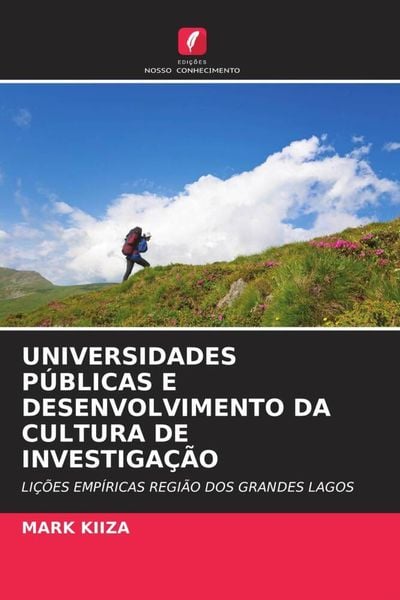 Produktbild: Universidades P&uacute;blicas E Desenvolvimento Da Cultura De Investiga&ccedil;&atilde;o