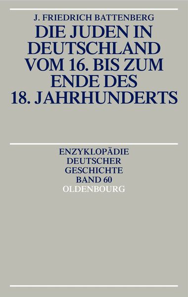 Produktbild: Die Juden in Deutschland vom 16. bis zum Ende des 18. Jahrhunderts
