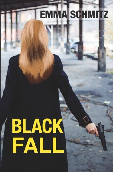 Black Fall, Taschenbuch von Emma Schmitz, Epubli, 9783741893469