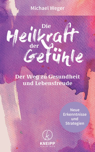 Produktbild: Die Heilkraft der Gef&uuml;hle
