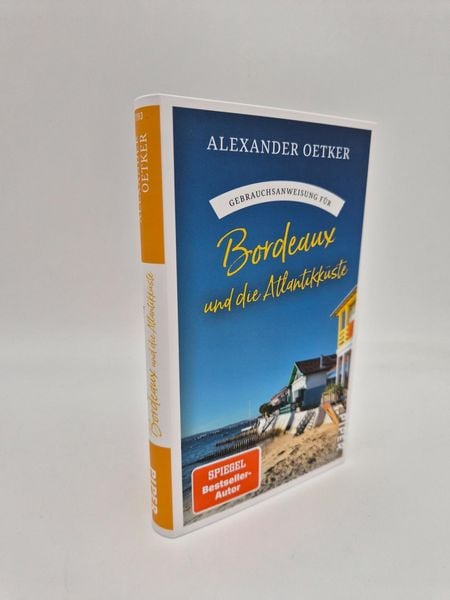 Produktbild: Gebrauchsanweisung f&uuml;r Bordeaux und die Atlantikk&uuml;ste