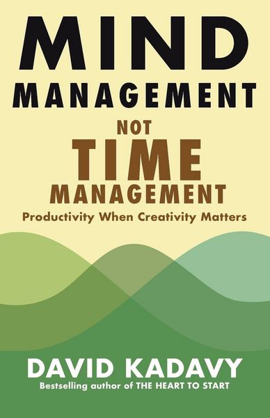 Produktbild: Mind Management, Not Time Management
