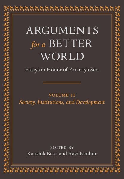 Produktbild: Arguments for a Better World: Essays in Honor of Amartya Sen