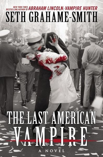 Produktbild: Grahame-Smith, S: Last American Vampire