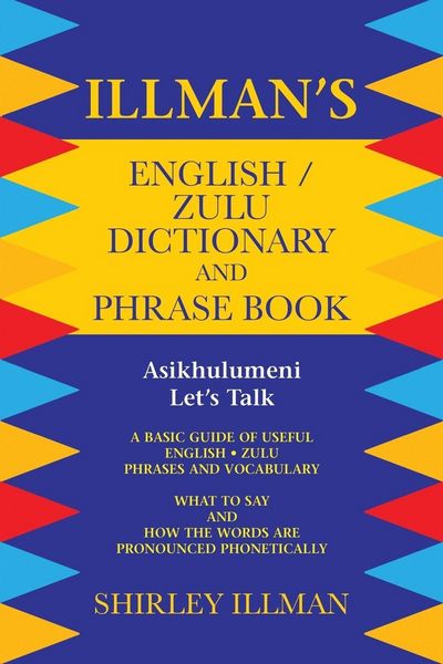 Produktbild: Illman's English / Zulu Dictionary and Phrase Book