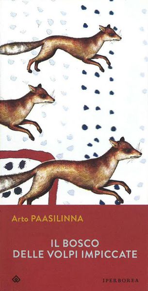 Produktbild: Il bosco delle volpi impiccate