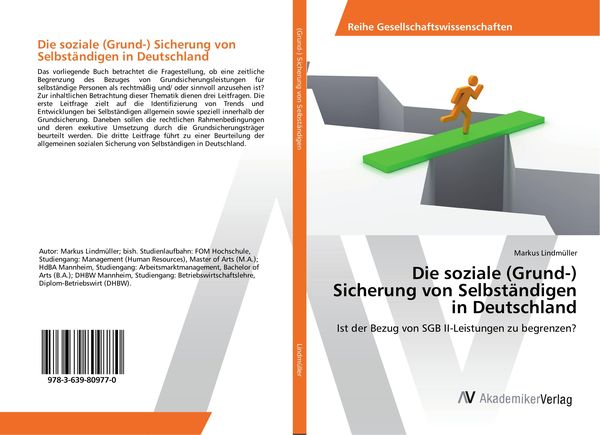 Produktbild: Die soziale (Grund-) Sicherung von Selbst&auml;ndigen in Deutschland