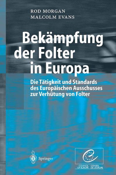 Produktbild: Bek&auml;mpfung der Folter in Europa