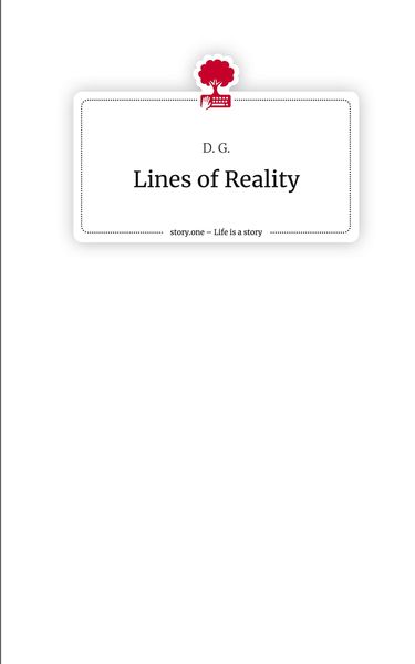 Lines of Reality. Life is a Story - story.one
