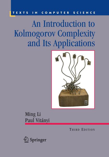 Produktbild: An Introduction to Kolmogorov Complexity and Its Applications