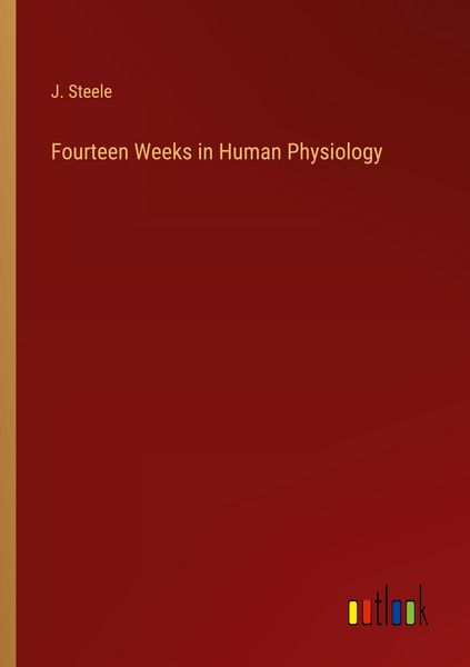 Produktbild: Fourteen Weeks in Human Physiology