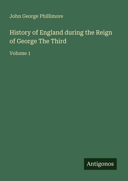 Produktbild: History of England during the Reign of George The Third