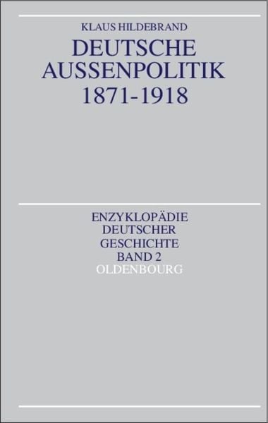 Produktbild: Deutsche Au&szlig;enpolitik 1871-1918
