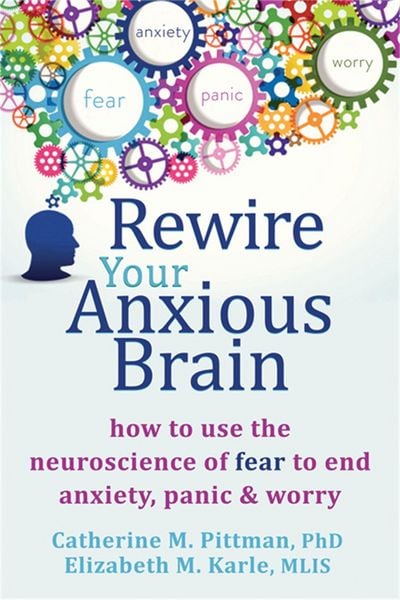 Produktbild: Rewire Your Anxious Brain